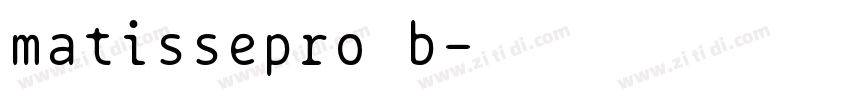 matissepro b字体转换